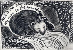 My nose to the ground, I service a need