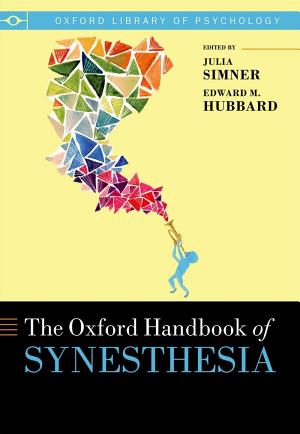 The Oxford Handbook of Synesthesia, Simner & Hubbard (Eds) 